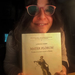 Lidia consiglia «Mater Florum. Flora e il suo culto a Roma» di Lorenzo Fabbri, Olschki